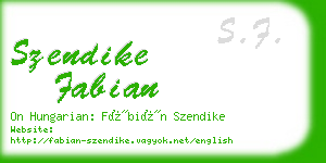 szendike fabian business card